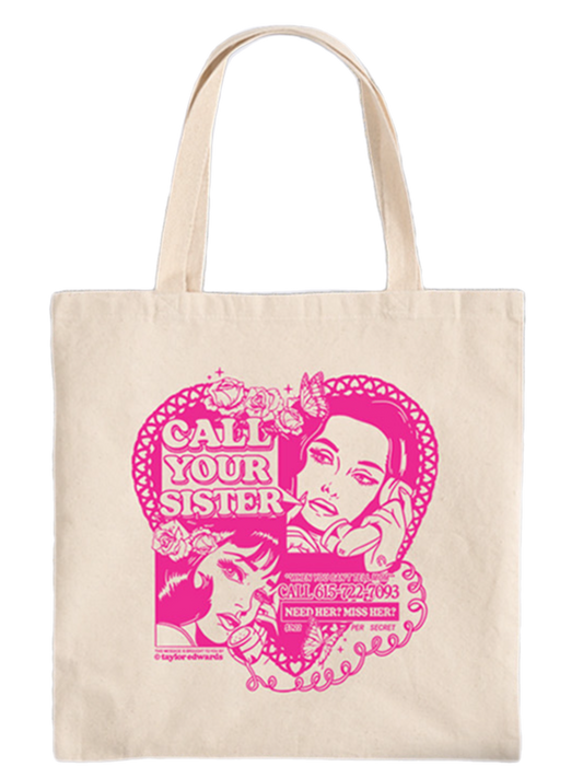 Call Your Sister Canvas Tote Bag